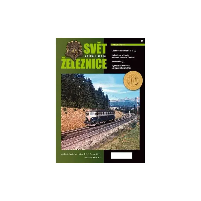 Autentický Svět velké i malé železnice 37